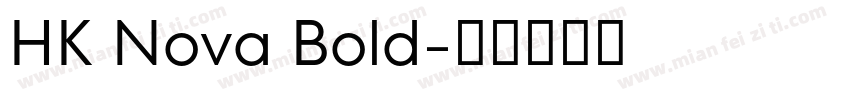 HK Nova Bold字体转换
